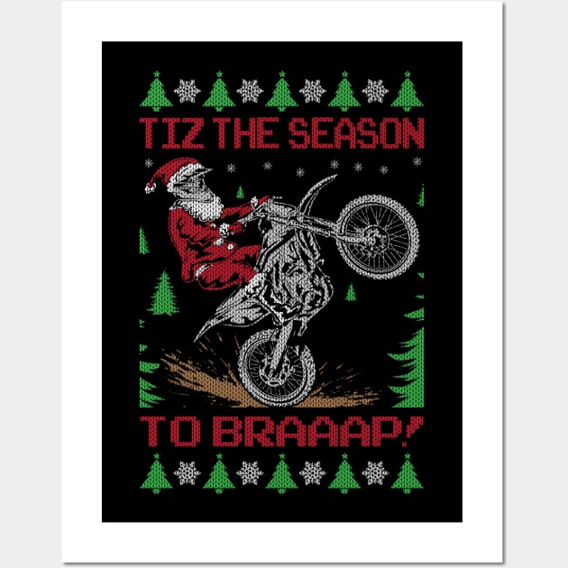 TIZ THE SEASON TO BRAAAP Wall Art by OffRoadStyles